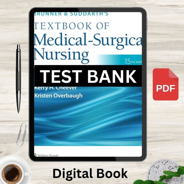 Full Chapters Brunner & Suddarth's Textbook Of Medical-surgical Test Bank