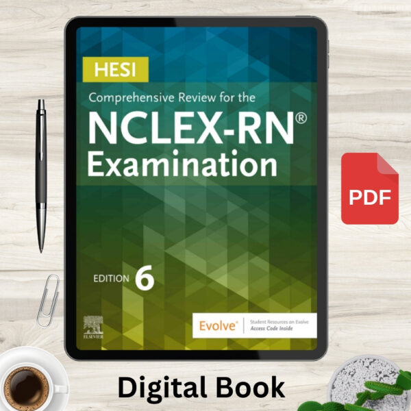 HESI Comprehensive Review for the NCLEX-RN Examination 6th Edition