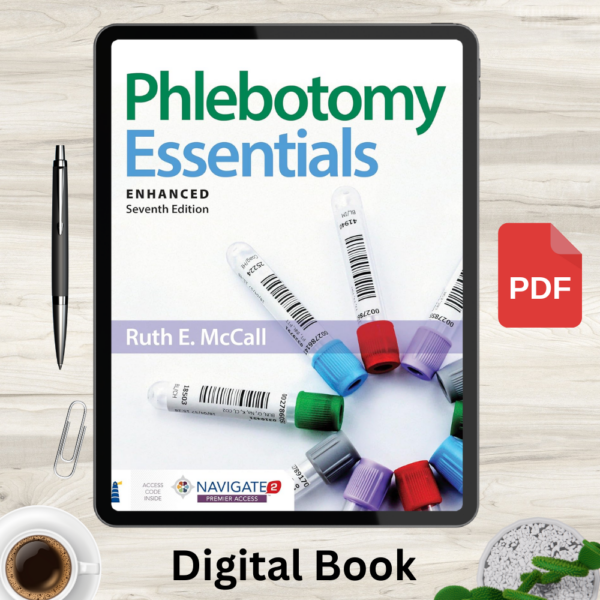 Phlebotomy Essentials, Enhanced 7th Edition