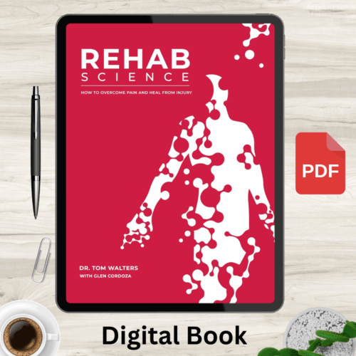 Rehab Science: How to Overcome Pain and Heal from Injury