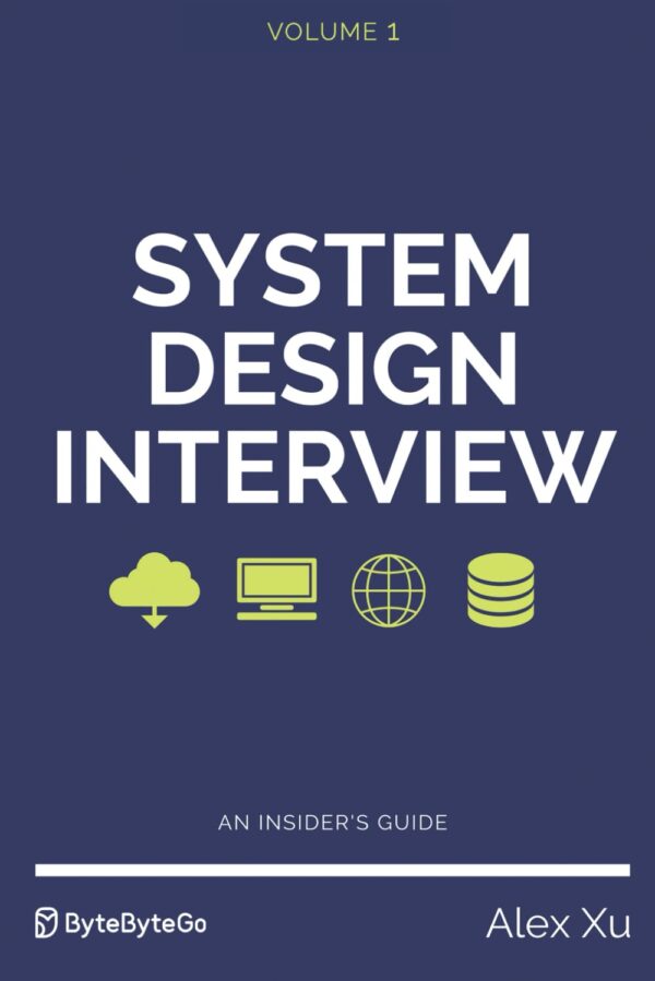 System Design Interview An insider's guide